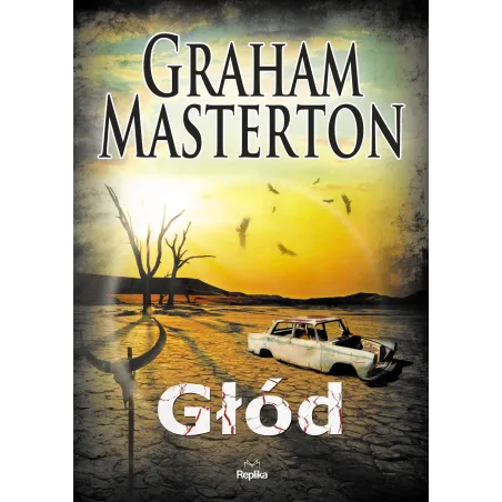 GŁÓD Graham Masterton - Replika