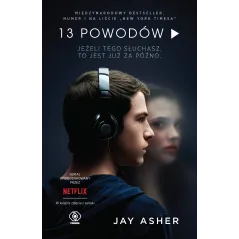 13 POWODÓW Jay Asher - Rebis
