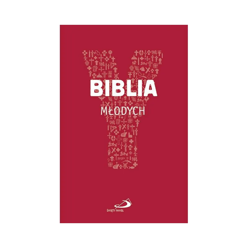 BIBLIA MŁODYCH - Święty Paweł