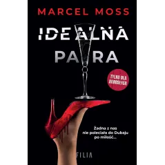 IDEALNA PARA Marcel Moss - Filia