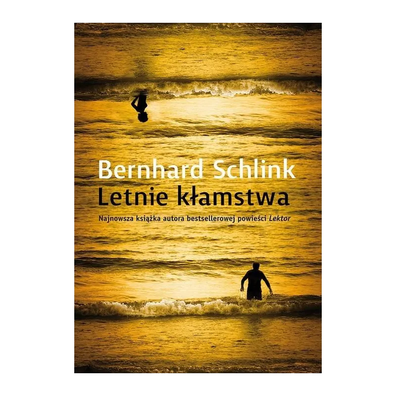 LETNIE KŁAMSTWA Bernhard Schlink - Muza