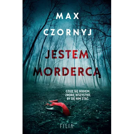 JESTEM MORDERCĄ Max Czornyj - Filia