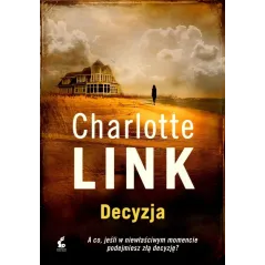DECYZJA Charlotte Link - Sonia Draga