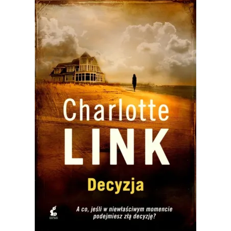 DECYZJA Charlotte Link - Sonia Draga
