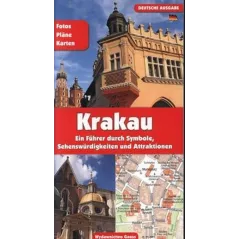 KRAKAU EIN FUHRER DURCH SYMBOLE SEHENSWURDIGKEITEN UND ATTRAKTIONEN - Gauss