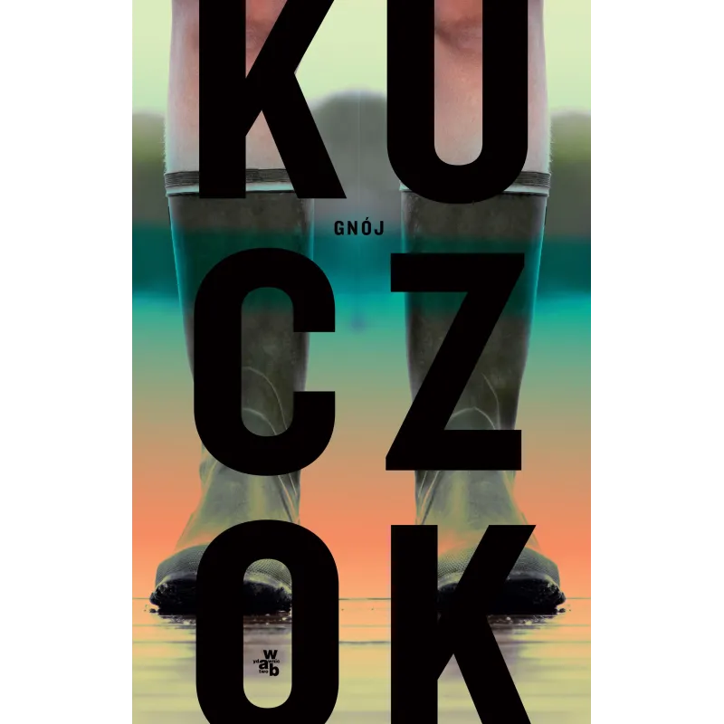 GNÓJ Wojciech Kuczok - WAB