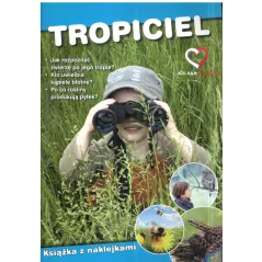 TROPICIEL KSIĄŻKA Z NAKLEJKAMI Paweł Zalewski - Olesiejuk