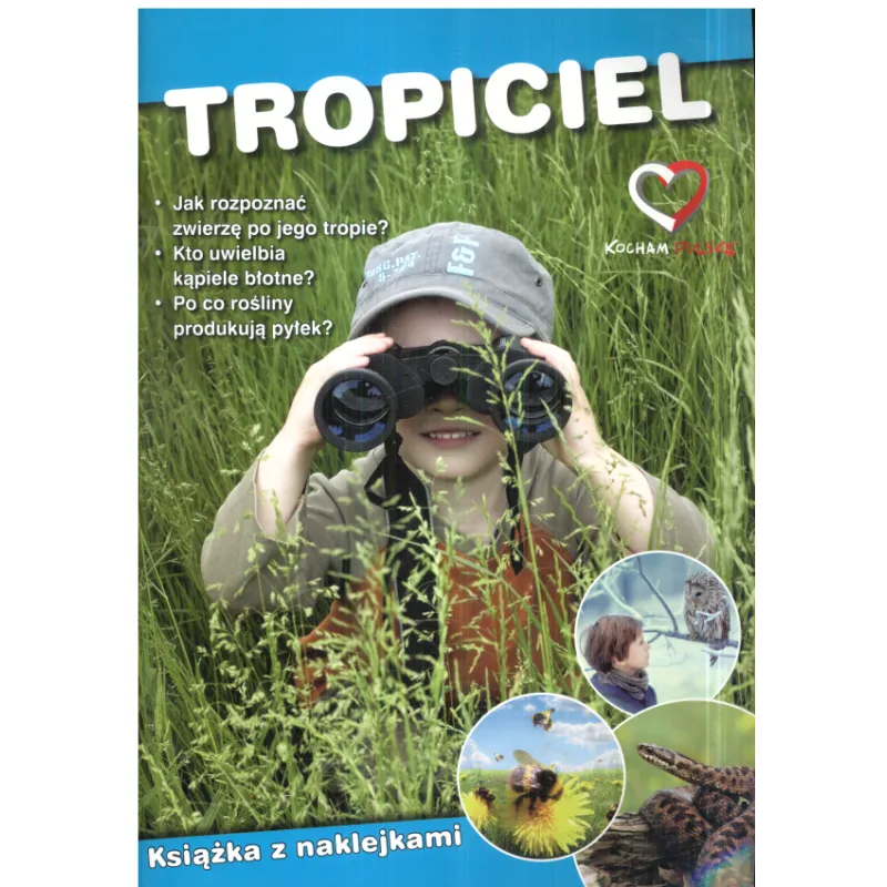 TROPICIEL KSIĄŻKA Z NAKLEJKAMI Paweł Zalewski - Olesiejuk