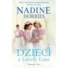 DZIECI Z LOVELY LANE 2 Nadine Dorries - Prószyński
