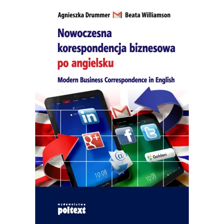 Nowoczesna Korespondencja Biznesowa Po Angielsku Nowoczesna Korespondencja Biznesowa Po Angielsku
