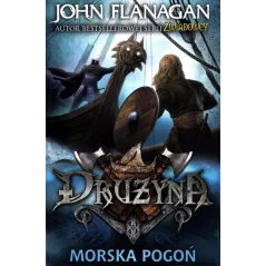 MORSKA POGOŃ. DRUŻYNA John Flanagan - Jaguar