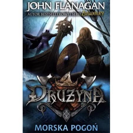 MORSKA POGOŃ. DRUŻYNA John Flanagan - Jaguar