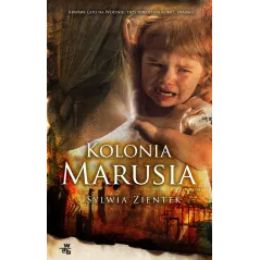 KOLONIA MARUSIA Sylwia Zientek - WAB