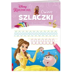DISNEY KSIĘŻNICZKA ĆWICZĘ SZLACZKI 
