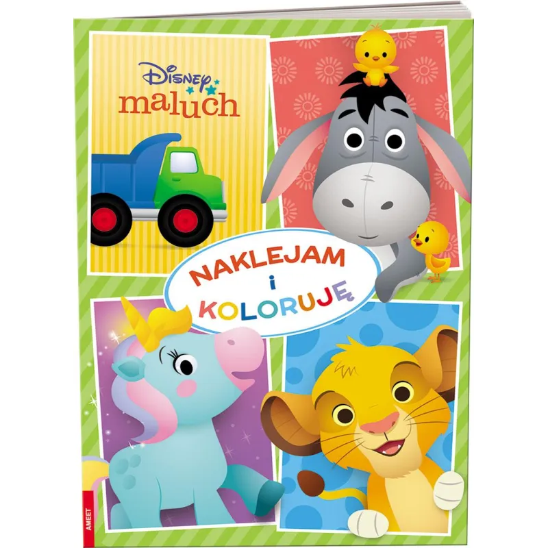 DISNEY MALUCH NAKLEJAM I KOLORUJĘ - Ameet DISNEY MALUCH NAKLEJAM I KOLORUJĘ - Ameet