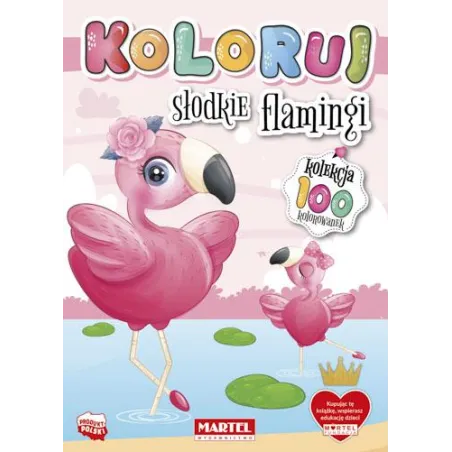 SŁODKIE FLAMINGI. KOLORUJ