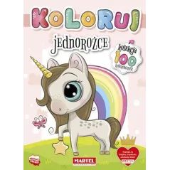 JEDNOROŻCE. KOLOROWANKA Z NAKLEJKAMI