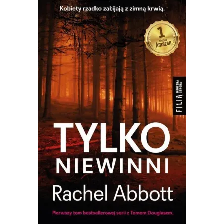 TYLKO NIEWINNI Rachel Abbott - Filia