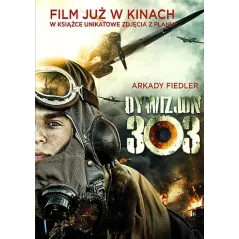 DYWIZJON 303 OKŁADKA FILMOWA Arkady Fiedler - Bernardinum