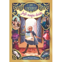 JEŚLI MAGIA DZIAŁA STO SUKIENEK 1 Maupin-Schmid Susan - Dwukropek