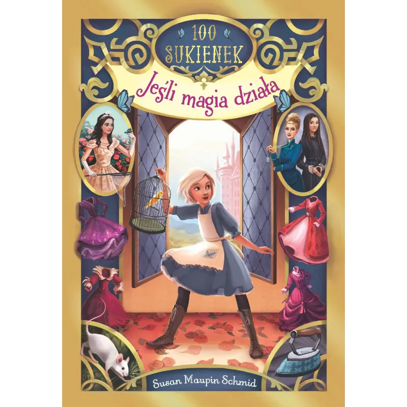 JEŚLI MAGIA DZIAŁA STO SUKIENEK 1 Maupin-Schmid Susan - Dwukropek JEŚLI MAGIA DZIAŁA STO SUKIENEK 1 Maupin-Schmid Susan - Dwukropek