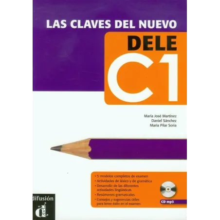 LAS CLAVES DEL NUEVO DELE C1 + CD - Difusion