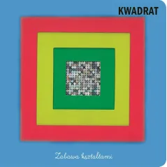 KWADRAT. ZABAWA KSZTAŁTAMI 1+ - Olesiejuk
