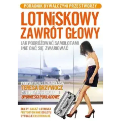 LOTNISKOWY ZAWRÓT GŁOWY Teresa Grzywocz - Zona Zero