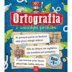 ORTOGRAFIA Z WESOŁYMI PIRATAMI KLASA 1