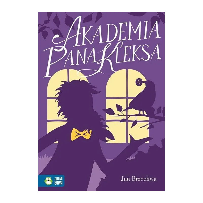 AKADEMIA PANA KLEKSA. Brzechwa Jan