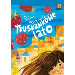 TRUSKAWKOWE LATO Paulina Płatkowska - Literatura