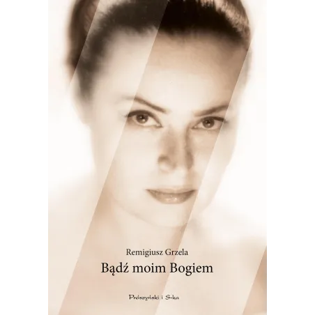 Bądź Moim Bogiem Bądź Moim Bogiem