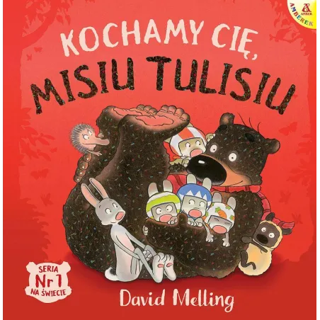 Kochamy Cię Misiu Tulisiu wyd. 3 David Melling