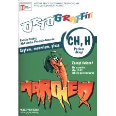 ORTOGRAFFITI ZESZYT ĆWICZEŃ CH H KLASA 5-6 POZIOM 2 Renata Czabaj, Aleksandra Piechnik-Kaszuba - Operon