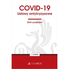 COVID19. Ustawy antykryzysowe. Zbiór przepisów