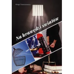NA KRAWĘDZI ŚWIATÓW Kinga Trześniowska - Psychoskok