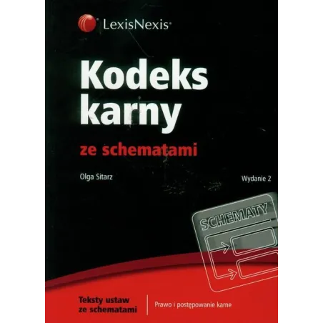 KODEKS KARNY ZE SCHEMATAMI Olga Sitarz - LexisNexis