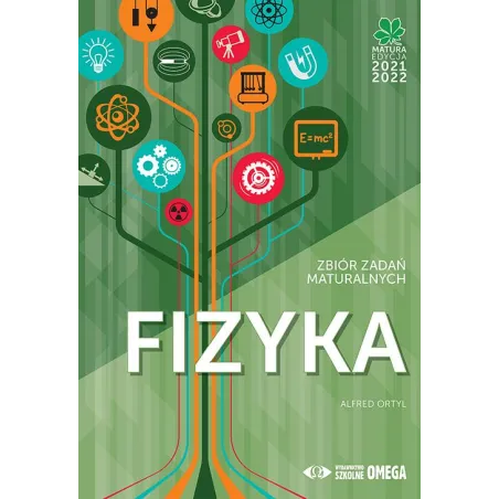 Matura 2021/22 Fizyka Zbiór Zadań Maturalnych