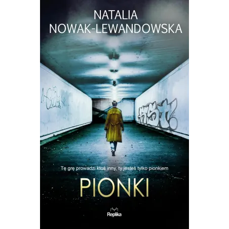 PIONKI TEORIA GIER Natalia Nowak-Lewandowska - Replika