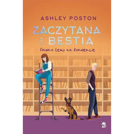 ZACZYTANA I BESTIA Ashley Poston - We need ya
