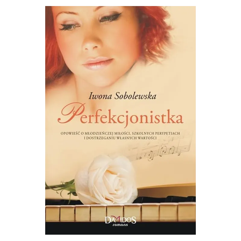 PERFEKCJONISTKA Iwona Sobolewska - Damidos