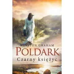 POLDARK CZARNY KSIĘŻYC Winston Graham