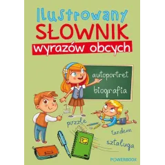 ILUSTROWANY SŁOWNIK WYRAZÓW OBCYCH - Powerbook