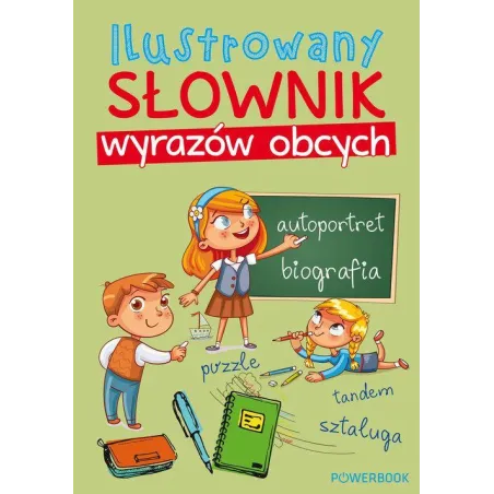 Ilustrowany Słownik Wyrazów Obcych Ilustrowany Słownik Wyrazów Obcych