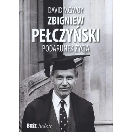 Zbigniew Pełczyński Podarunek Życia David Mcavoy