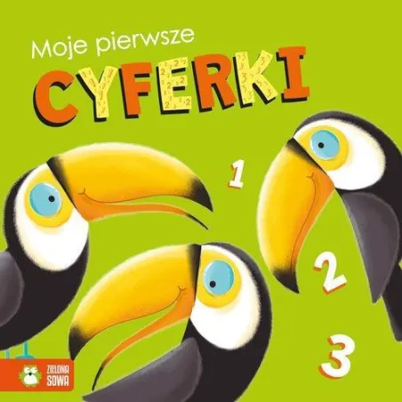 MOJE PIERWSZE CYFERKI - Zielona Sowa