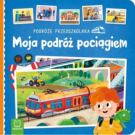Podróże Przedszkolaka Moja Podróż Pociągiem Podróże Przedszkolaka Moja Podróż Pociągiem