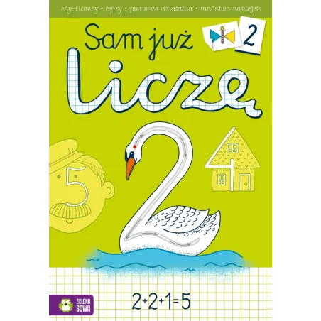 SAM SIĘ UCZĘ. SAM JUŻ LICZĘ 4+ - Zielona Sowa