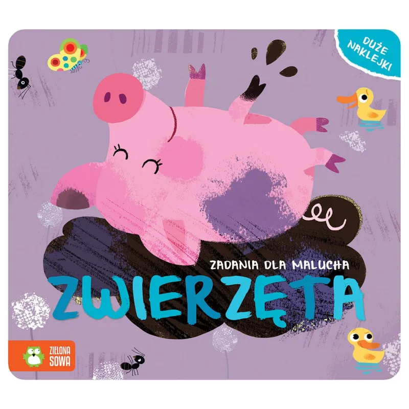 ZADANIA DLA MALUCHA. ZWIERZĘTA 1+ - Zielona Sowa
