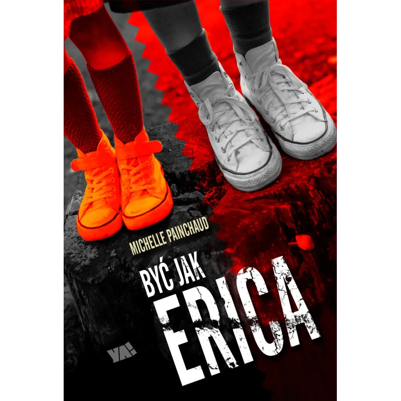 BYĆ JAK ERICA Michelle Painchaud - Ya!